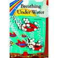 Breathing Under Water