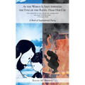 As the World Is Seen through the Eyes of the Raven, Hear Her Cry: A Book of Inspirational Poetry