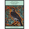 How to Read (and Write About) Poetry - Second Edition