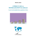 L'épreuve de la mondialisation salariale: Ce que le travail mondialisé fait aux populations du Maroc