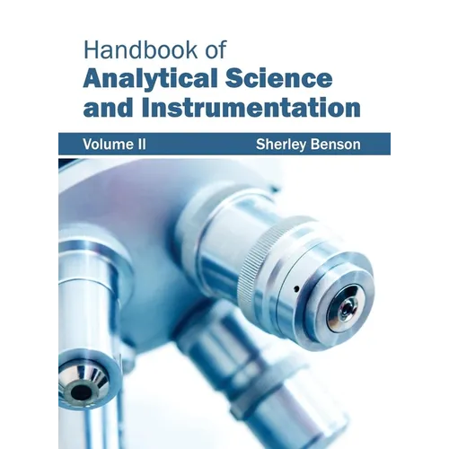 Handbook of Analytical Science and Instrumentation: Volume II