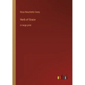 Herb of Grace: in large print