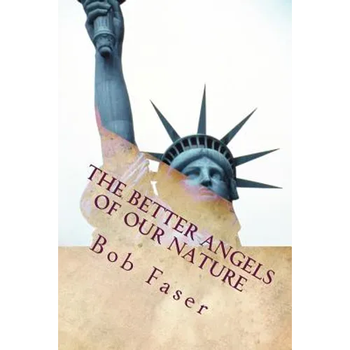 The Better Angels of our Nature: What if the American Civil War didn't happen?