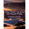 Major World Crop Areas and Climatic Profiles