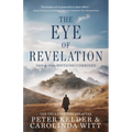 The Eye of Revelation 1939 & 1946 Editions Combined: The True Five Tibetan Rites