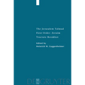Tractate Berakhot: Edition, Translation, and Commentary