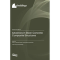 Advances in Steel-Concrete Composite Structures