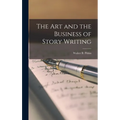 The art and the Business of Story Writing