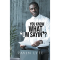 You Know What 'Um Sayin'?
