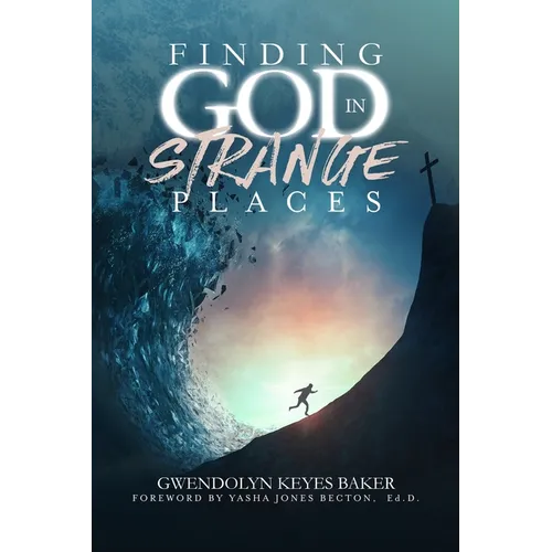 Finding God in Strange Places