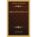 Digest of the Divine Law