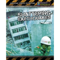 Shattering Earthquakes