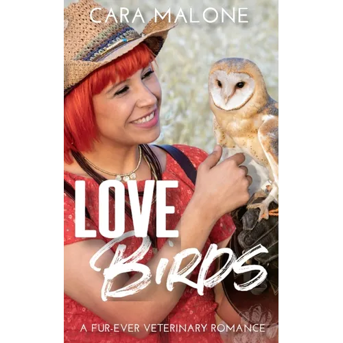 Lovebirds: A Fur-ever Veterinary Romance