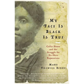 My Face Is Black Is True: Callie House and the Struggle for Ex-Slave Reparations
