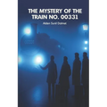The Mystery Of The Train No. 00331