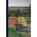 Australian Wild Flowers