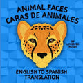Animal Faces: Caras de Animales