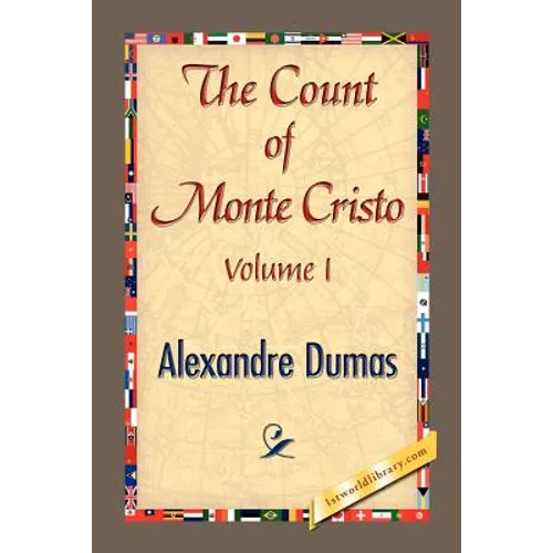 THE COUNT OF MONTE CRISTO Volume I