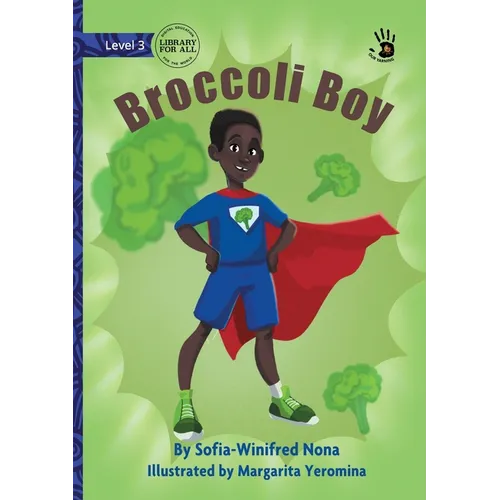 Broccoli Boy - Our Yarning