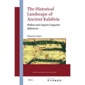 The Historical Landscape of Ancient Kalabría: Balkan and Aegean Linguistic Influences
