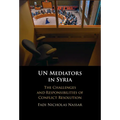 UN Mediators in Syria