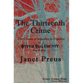 The Thirteenth Crime: The Ghosts of Injustice in Frontier Otter Tail County