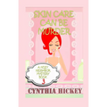 Skin Care Can Be Murder