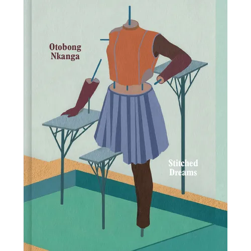 Otobong Nkanga: Stitched Dreams