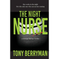 The Night Nurse: a massage therapy thriller