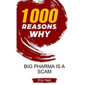 1000 Reasons why Big Pharma is a scam