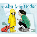 A Letter to My Teacher: A Teacher Appreciation Gift