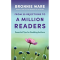 From 25 Rejections to a Million Readers