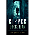 The Ripper Deception: A Page-Turning Victorian Murder Mystery with a Twist You Won't See Coming