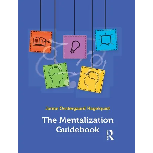 The Mentalization Guidebook