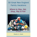 50 Great New England Family Fishing Vacations