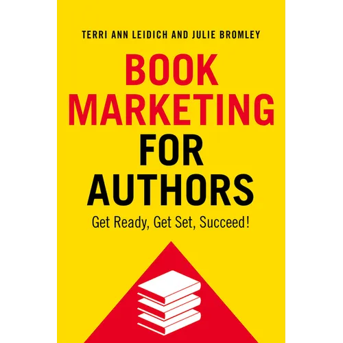 Book Marketing for Authors: Get Ready, Get Set, Succeed!