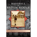 Baseball in Baton Rouge