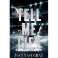 Tell Me Lies: A Single Dad Hockey Romance