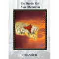 De Derde Rol Van Metatron