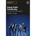 Doing Public Scholarship: A Practical Guide to Media Engagement