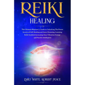 Reiki Healing: The Ultimate Beginner's Guide to Unlocking the Power Secrets of Self-Healing and Aura Cleansing, Learning Reiki Symbol