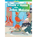 Stuck at Home with Jokes Malone