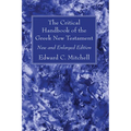 The Critical Handbook of the Greek New Testament