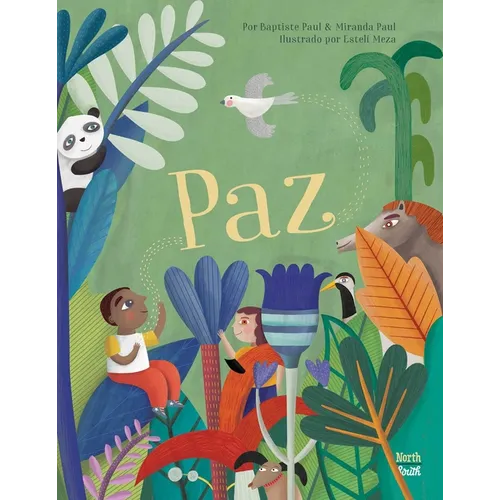 Paz: (Spanish Edition)