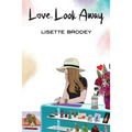 Love, Look Away