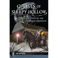 Ghosts of Sleepy Hollow: Haunts of the Headless Horseman