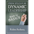 Principles For Dynamic Leadership