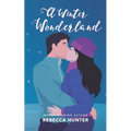 A Winter Wonderland
