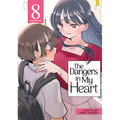 The Dangers in My Heart Vol. 8