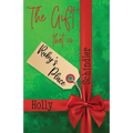 The Gift That Is Ruby's Place